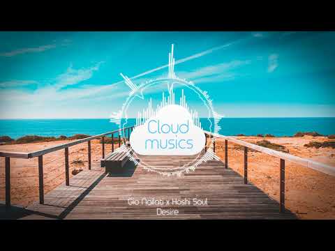 Gio Nailati x Hoshi Soul - Desire