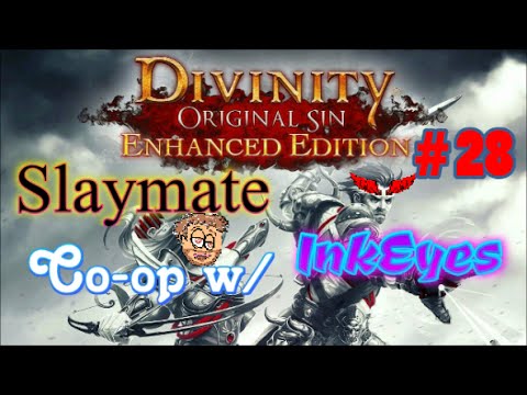 Divinity: Original Sin - Enhanced Edition Pt 28. Act 2 & Silverglen! Tactician Lone Wolf w/ InkEyes!