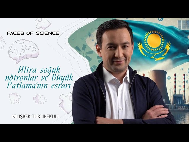 Ultra soğuk nötronlar ve Büyük Patlama'nın esrarı