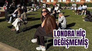 İki Yıl Sonra Londra'ya Döndüm