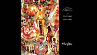 [SINO19] Renato Cohen - Magica (2008)