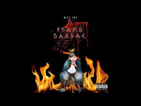 Migz One - Isang Bagsak