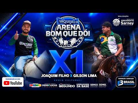 X1 GILSON LIMA X QUINZINHO - VAQUEJADA ARENA BOM QUE DÓI - PRESIDENTE SARNEY - MA 2026