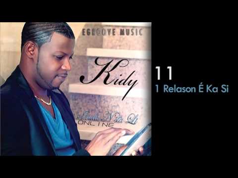 Kidy - 1 Relason É Ka Si feat Tony Fika