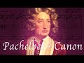 Pachelbel - Canon in D Major