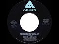 1978 HITS ARCHIVE: Change Of Heart - Eric Carmen (stereo 45)