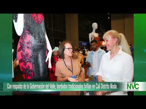 Con respaldo de la Gobernación del Valle, bordados tradicionales brillan en Cali Distrito Moda.