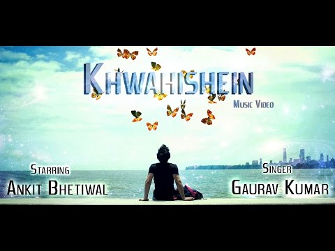 Gaurav Kumar Khwahishein