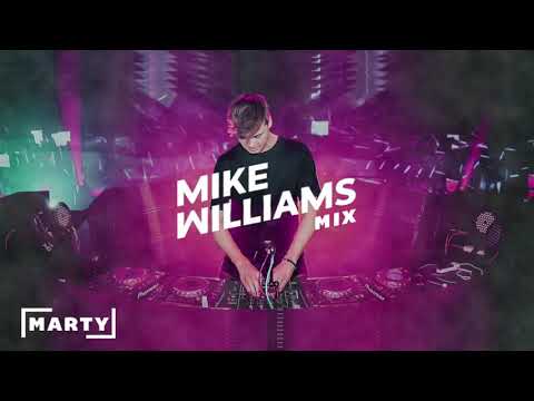 Mike Williams Mix 2019 | Best tracks