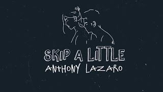 Skip a Little Music Video