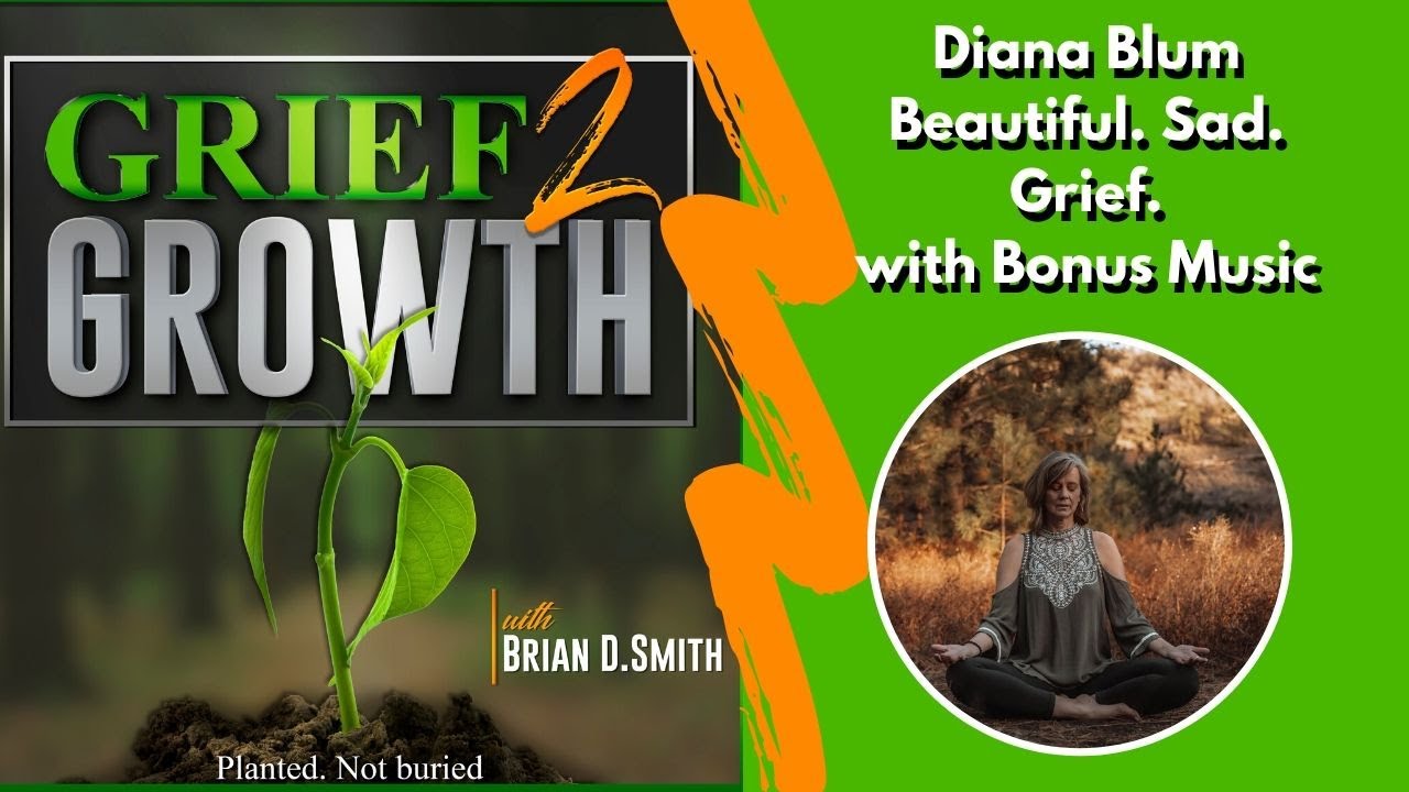 GRIEF'S TIDES: Diana on Navigating Life After the Loss of Her Husband