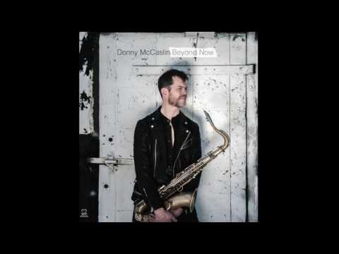 Donny McCaslin - Bright Abyss (Audio)