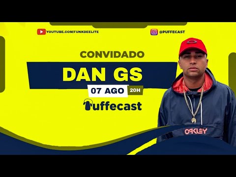 Dan GS - Puffecast #36