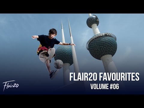 Flair20 Favourites - Volume #06 | Freestyle Football 2020