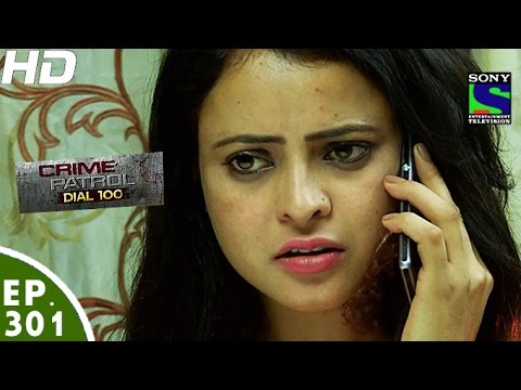 Crime Patrol Dial 100-क्राइम पेट्रोल -Delhi And Chandigarh Hatyakand-Episode 301-17th November, 2016