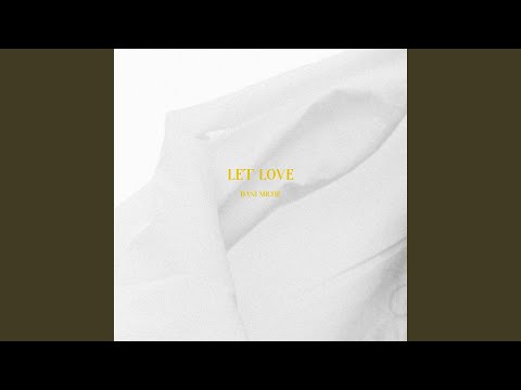 Let Love