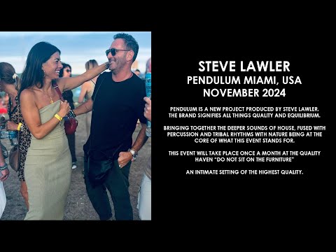 STEVE LAWLER (UK) @ Pendulum (Miami, USA) November 2024