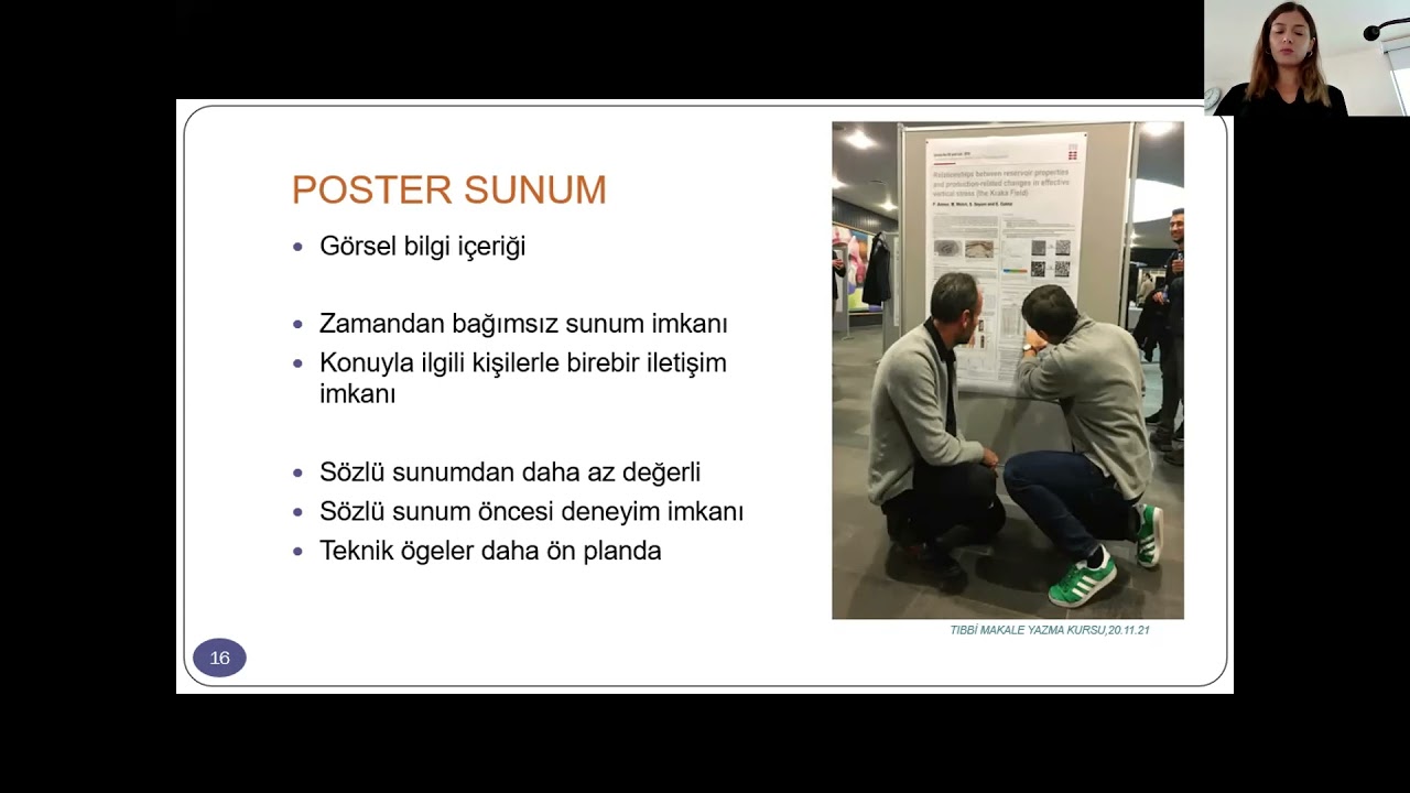 10 Sözlü Sunum,Poster Sunum ve Video Sunum Nasıl Hazırlanır? Dr Gökçe Gökkaya