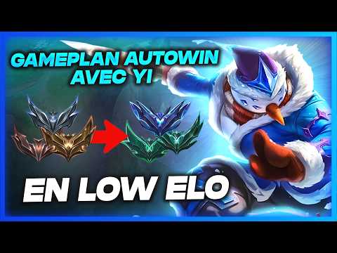 COMMENT AUTOWIN EN LOW ELO AVEC YI - League of Legends