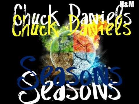 Seasons- Chuck Daniels (Prod. by JKid)