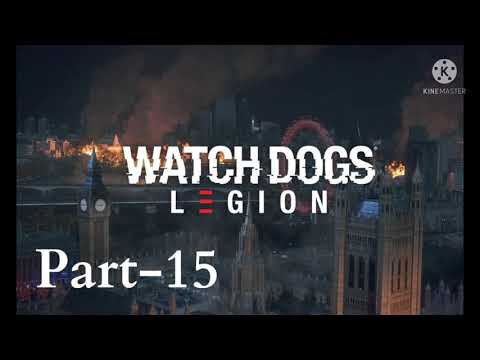 Watch Dogs Legion Gameplay Walkthrough Part-15 (PS4) No Commentary #watchdogslegion #walkthrough