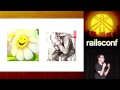 RailsConf 2014 - Keynote: 10 Years! by Yehuda Katz ...
