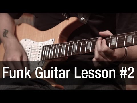Funk Guitar Lesson #2 | A cura di Vince Carpentieri