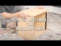 How to Assemble the Frameworks Elite Desktop Rack