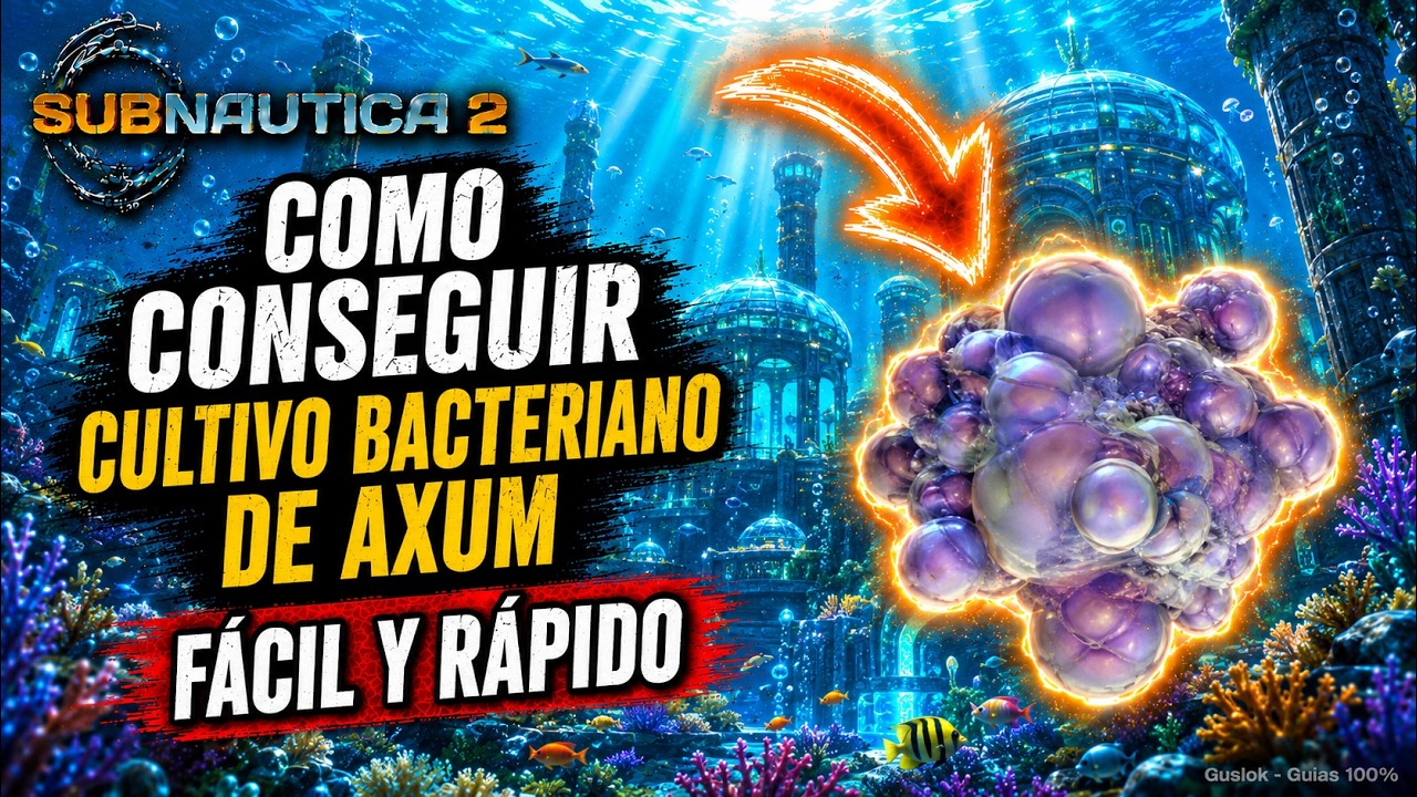 Cómo Conseguir Cultivo Bacteriano de Axum Fácil | Ubicación Exacta Subnautica 2 Cómo Conseguir Cultivo Bacteriano de Axum Fácil | Ubicación Exacta Subnautica 2