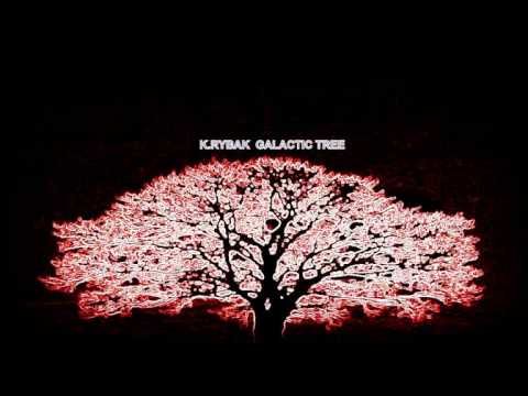 K Rybak ,,Galactic Tree ,, Full Demo