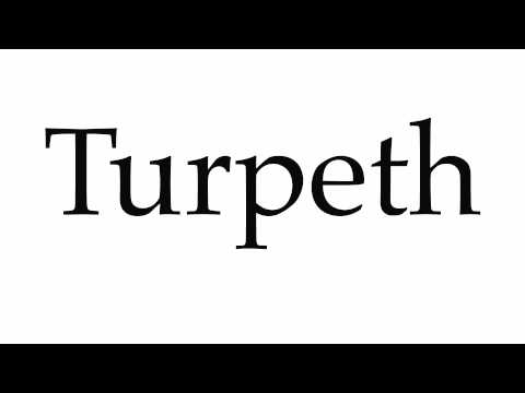 How to Pronounce Turpeth