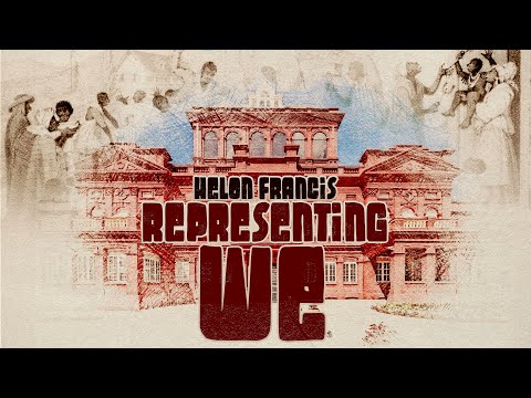 Representing We - Helon Francis 2024