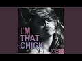 I'm That Chick (Subkulcha Radio Mix)