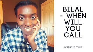 Bilal - When Will You Call (Beginner's Piano Playing)