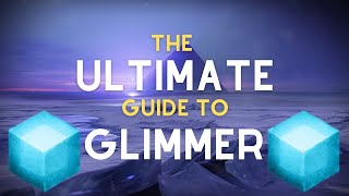 Farm Glimmer FAST in Destiny 2 | The Ultimate Guide to Glimmer