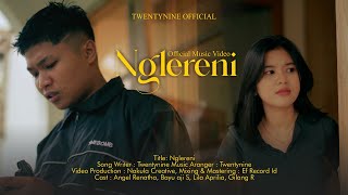 Download lagu TWENTYNINE - NGLERENI mp3