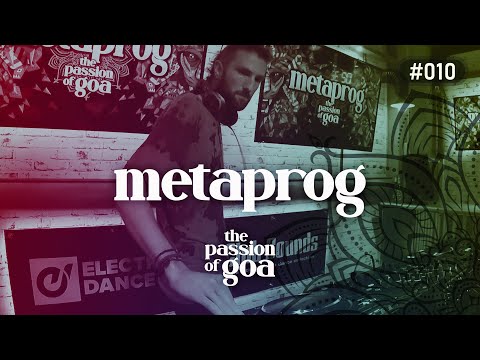 METAPROG - The Passion Of Goa #10
