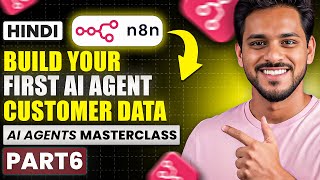 Day 6 - AI Agents Masterclass - Going more in-depth with nodes in Hindi