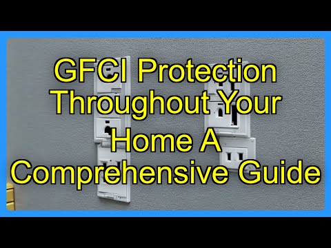 GFCI Protection Throughout Your Home A Comprehensive Guide