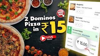 2 dominos pizza in just ₹15🔥🍕| Domino's pizza offer|swiggy loot offer by india waale|zomato offer