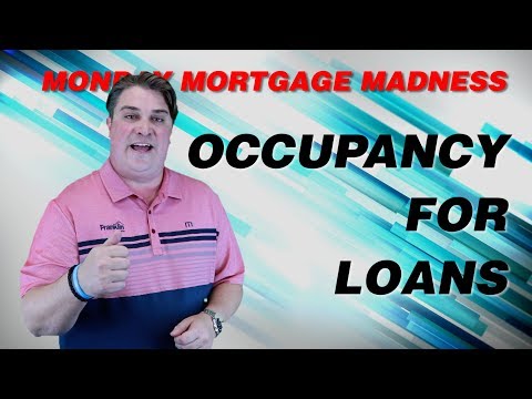 Occupancy for Home Loans