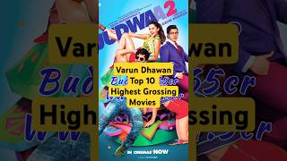Download lagu Varun Dhawan Top 10 Highest Grossing Movies|| #dilwale #judwaa2 #babyjohn #varundhawan mp3