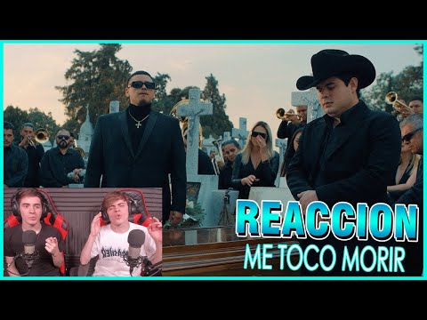 [REACCION] Fuerza Regida y Alfredo Olivas - Me Toco Morir [Video Oficial]