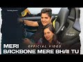 Tu Meri Backbone Mere Bhai Meri Backbone Mere Bhai Tu Official Video Pragati