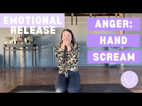 EMOTIONAL RELEASE 1/4 - ANGER - HAND SCREAM - SOMATIC EXERCISES