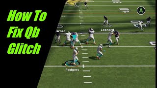 How to fix The Yard, Superstar KO, and MUT Squads QB glitch!!!
