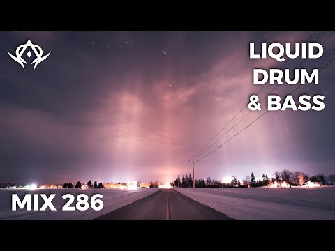 Liquid Drum and Bass Mix 286