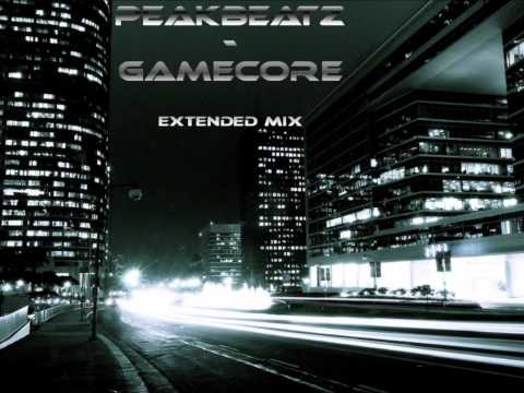 PeakBeatz - Gamecore (Extended Mix)