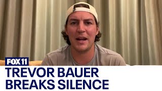 Trevor Bauer shares his side of the story