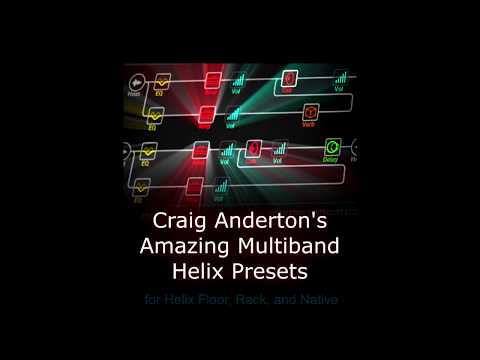 Craig Anderton's Amazing Multiband Helix Presets image 7